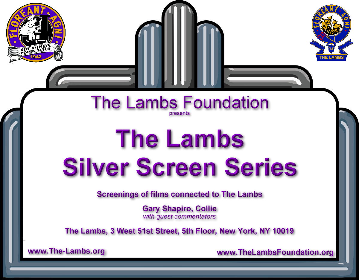 The Lambs Silver Screen Series marquee